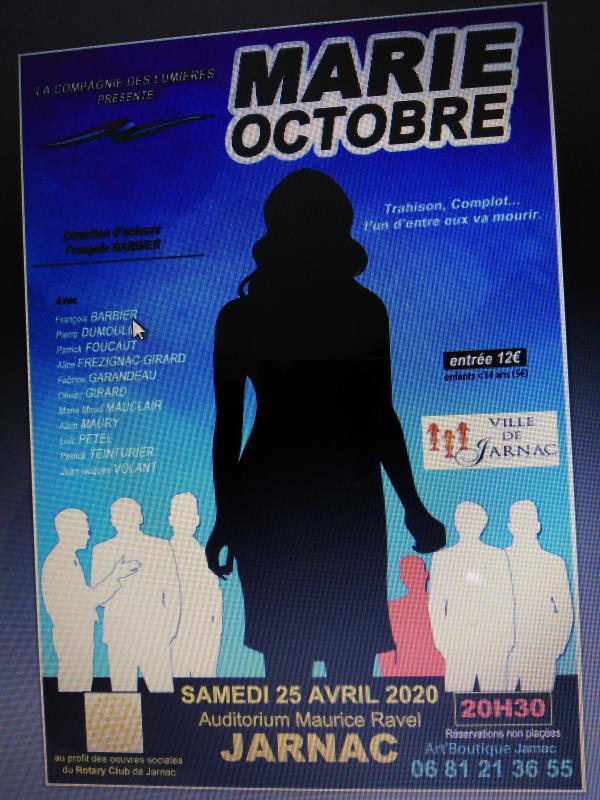 " MARIE OCTOBRE" PRÉSENTÉ PAR LA COMPAGNIE DES LUMIÈRES 