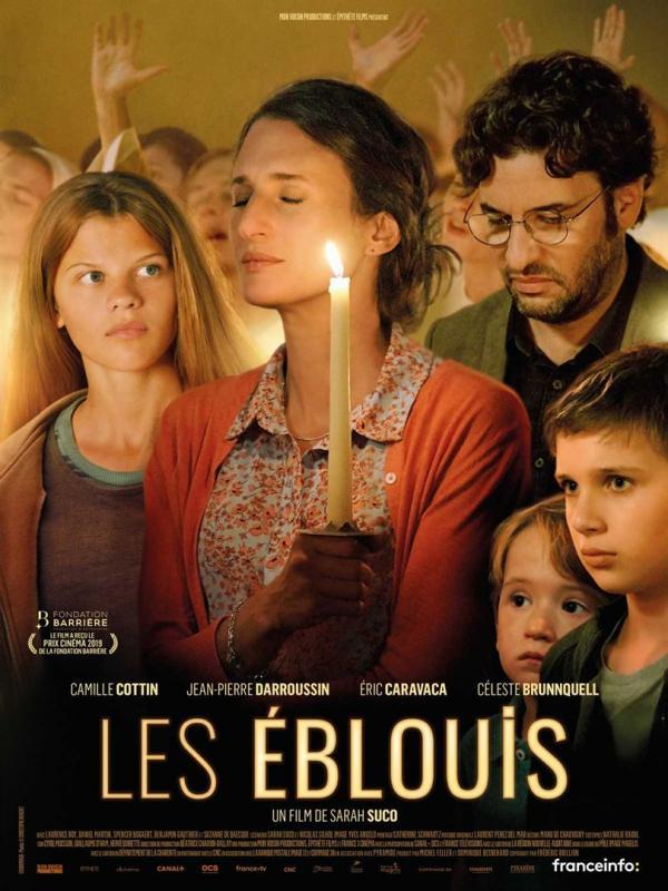 CINÉMA : LES ÉBLOUIS