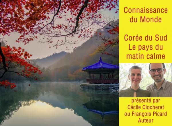 CONNAISSANCE DU MONDE - LA CORÉE DU SUD